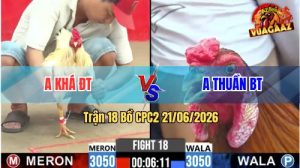 Trận 18 CPC2 21/06/2026 – Gà Bướm Anh Khá Trả Lại 1 Cây Hiểm Ngay Ngực