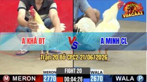 Trận 20 CPC2 21/06/2026 – Gà Anh Minh Có Màn Cứu Chủ Quá Hay