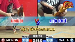 Trận 31 CPC2 24/06/2026 – Gà Điều Anh Hoà Gồng Gánh Thắng Ngược