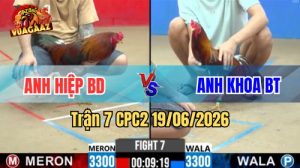 Trận 7 CPC2 Ngày 19/06/2026 tại Vua Gà AZ