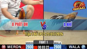 Trận 1 CPC2 22/07/2026 – Gà Điều Anh Phát ĐH Mở Bát Quá Mát Tay