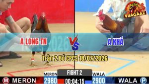 Trận 2 CPC2 18/07/2026 – Anh Long TN Hạ Anh Khá Nhanh Gọn