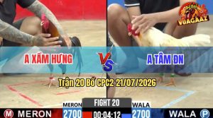 Trận 20 CPC2 21/07/2026 – Gà Điều Anh Xầm Hưng Có Chân Xạo Lờ