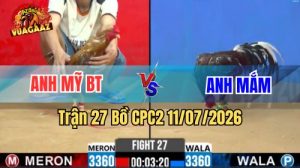 Video Trận 27 CPC2 Ngày 11/7/2026 Tại Vua Gà AZ