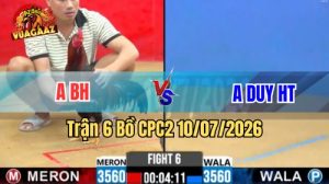 Xem Trận 6 CPC2 Ngày 10/7/2026 tại Vua Gà AZ