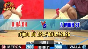 Xem Trận 8 CPC2 Ngày 10/7/2026 tại Vua Gà AZ
