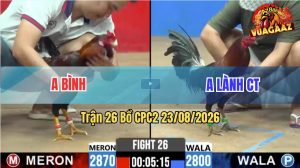 Trận 26 CPC2 23/08/2026 – Anh Lành Hạ Anh Bình Quá Nhanh Gọn