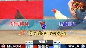 Trận 3 CPC2 06/08/2026 – Anh Phước CL Không Cho Anh Vinh Cơ Hội Nào