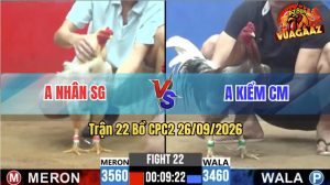 Trận 22 CPC2 26/09/2026 – Anh Kiểm Cà Mau Đụng Anh Nhân Sài Gòn