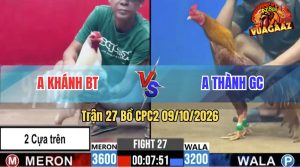Trận 27 CPC2 09/10/2026 – Anh Khánh BT Chấp 2 Cây Cựa Trên