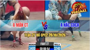 Trận 27 CPC2 28/10/2026 – Anh Mận CT Đối Đầu Với Anh Hắc Coca
