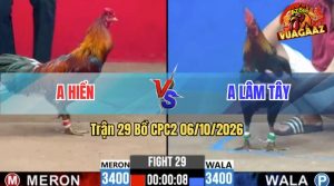 Trận 29 CPC2 06/10/2026 – Anh Lâm Tây Thành Công Hạ Anh Hiển