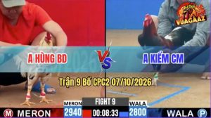 Trận 9 CPC2 07/10/2026 – Idol Kiểm Cà Mau Làm Thịt Anh Hùng BD